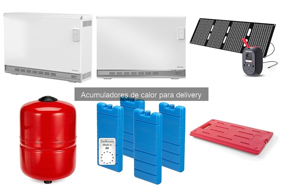 Beneficios de los Acumuladores de Calor en Delivery