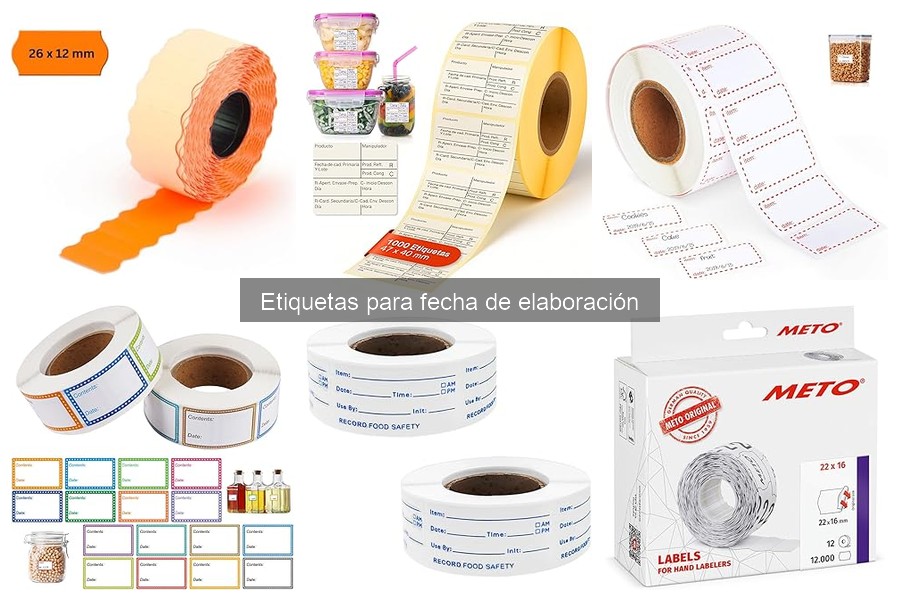 Cómo elegir las mejores etiquetas para fecha de elaboración
