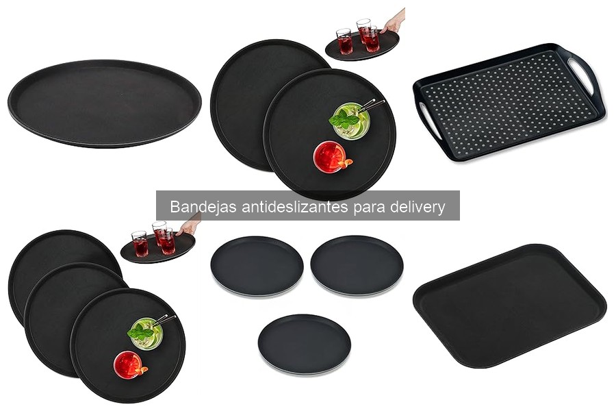 Mejores materiales para bandejas antideslizantes en delivery