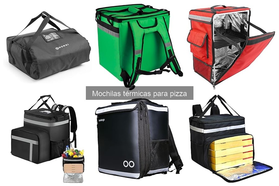 Mejores mochilas térmicas para pizza en 2023: comparativa