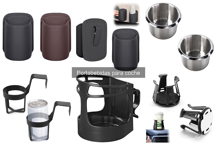 Mejores portabebidas para coche según el tipo de bebida