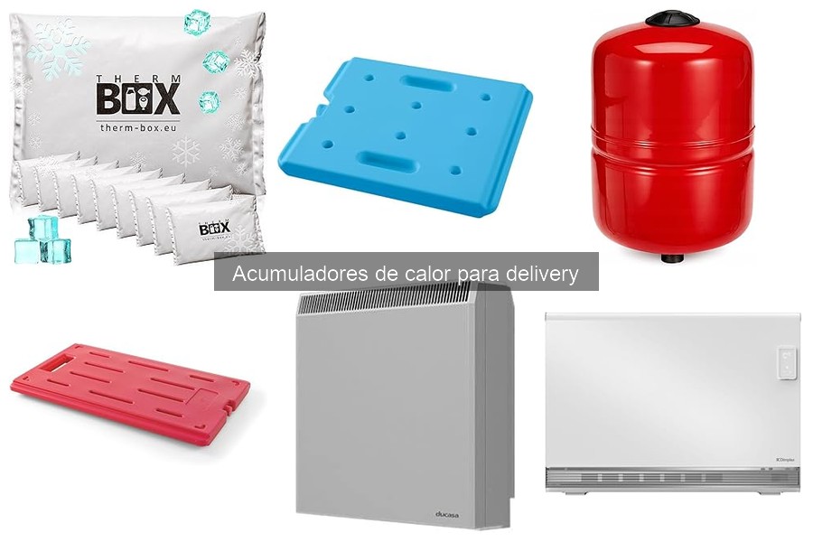 ¿Qué son los acumuladores de calor para delivery?