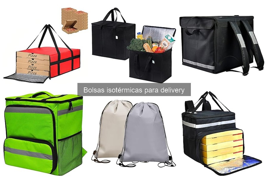 Ventajas de las bolsas isotérmicas en el delivery